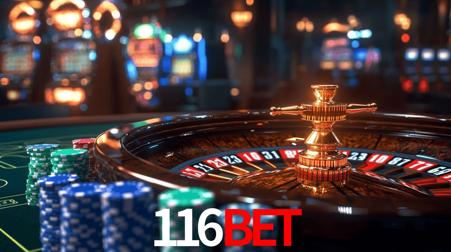 Sinta a adrenalina dos jogos de cassino com 116BET